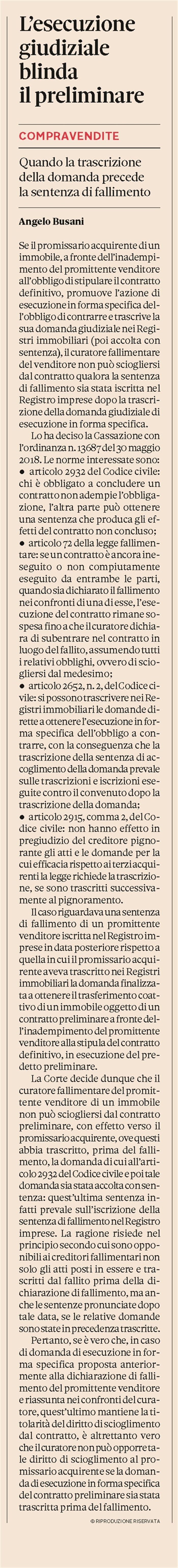 COMPRAVENDITA - Il curatore non scioglie il preliminare se l'acquirente trascrive la domanda ex art. 2932 cc.