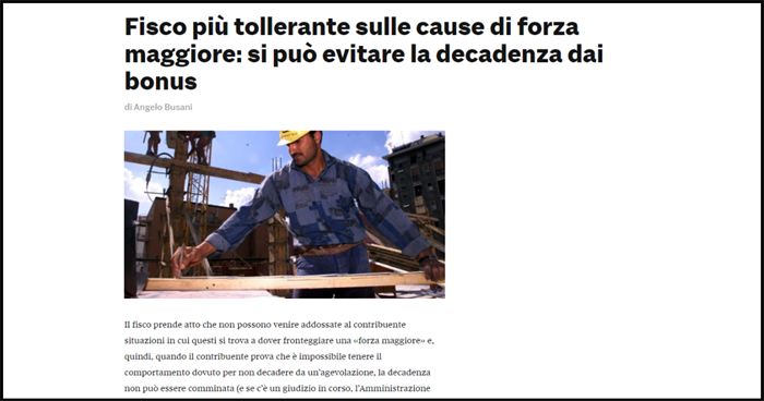 AGEVOLAZIONI - Il contribuente non decade quando c'è "forza maggiore"