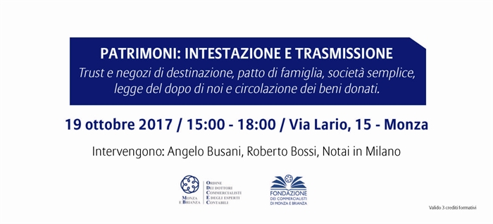 TUTELA DEL PATRIMONIO - Convegno 19 ottobre a Monza