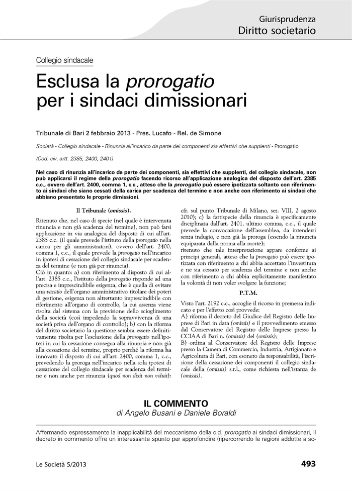 SOCIETA' - Prorogatio sindaci dimissionari