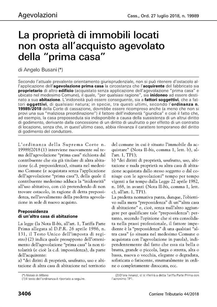 COMPRAVENDITA - La proprietà di immobili locati non osta all'agevolazione “prima casa”