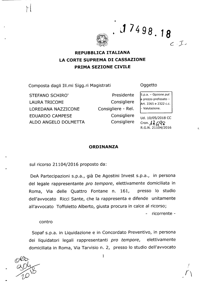 SOCIETA' - Valida l'opzione put perchè non viola il divieto di patto leonino  (Cass. 17948-2018)