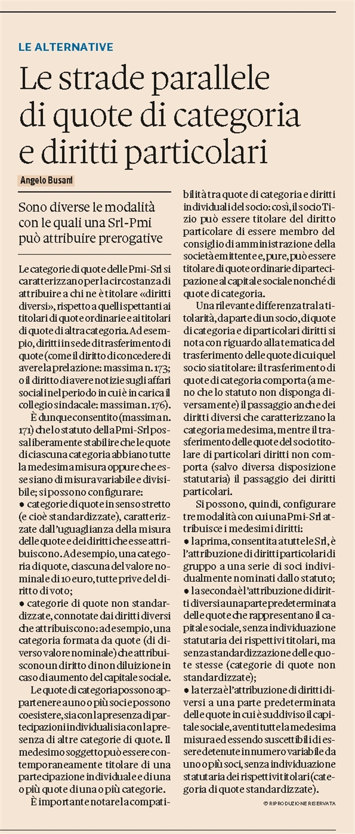 SOCIETA' - I 'diritti diversi' dei titolari di quote di PMI-Srl