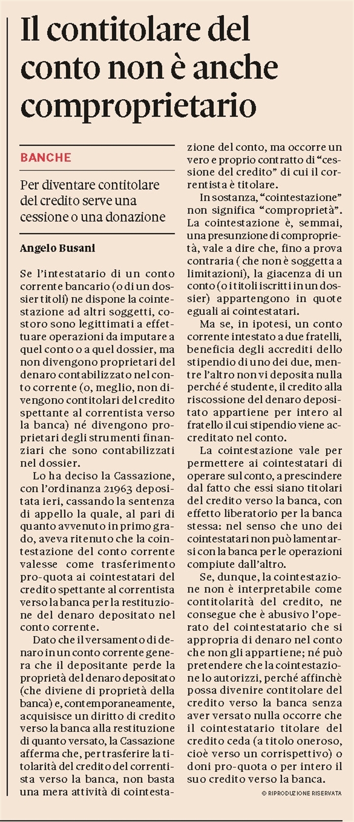 CONTO CORRENTE BANCARIO - Il cointestatario non è comproprietario del denaro sul conto