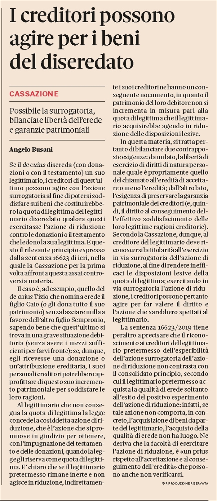 EREDITA' - I creditori esercitano la riduzione in surrogatoria dell'erede inerte