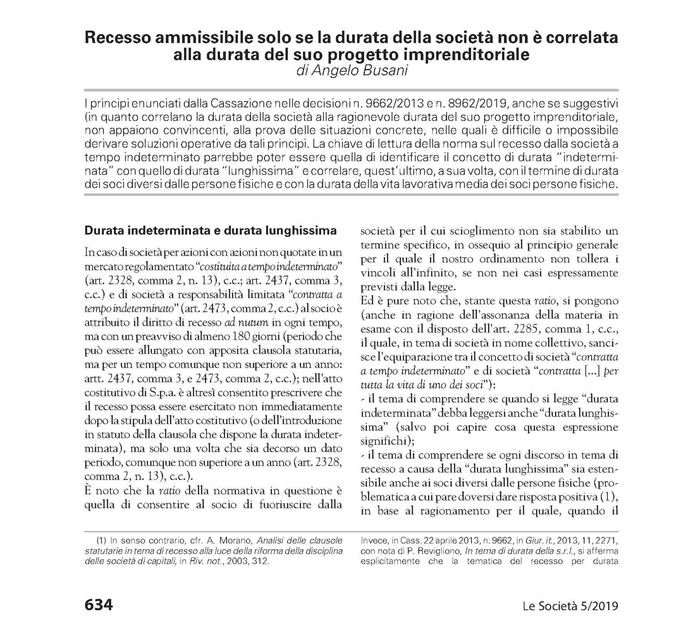 SOCIETA' - Recesso a causa della lunghissima durata della società