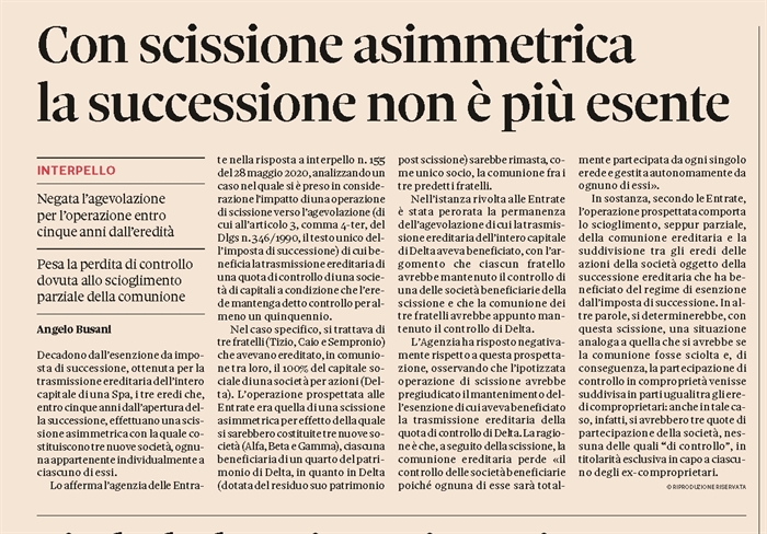 IMPOSTA DI SUCCESSIONE - La scissione asimmetrica toglie l'agevolazione