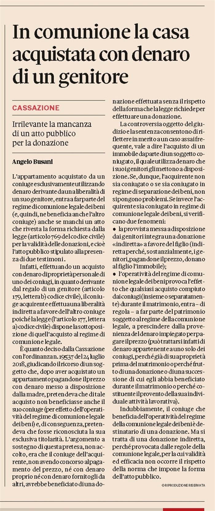FAMIGLIA - Comunione legale - Acquisto di un coniuge con denaro donato dai suoi genitori