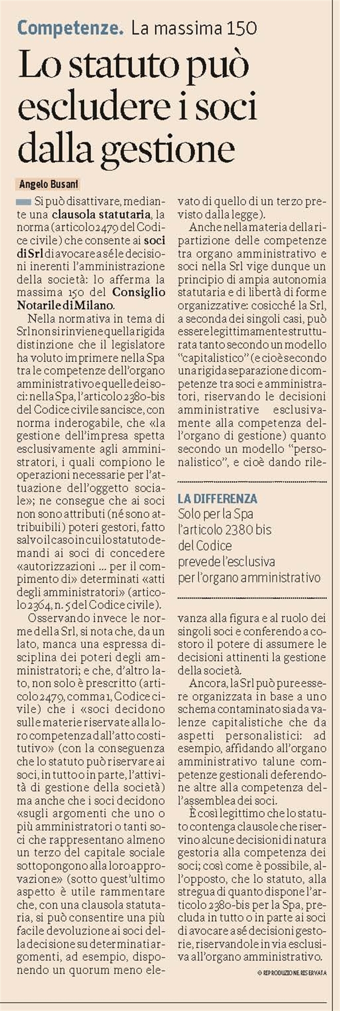 SOCIETA' - Impedire ai soci di Srl di intromettersi nella gestione della società
