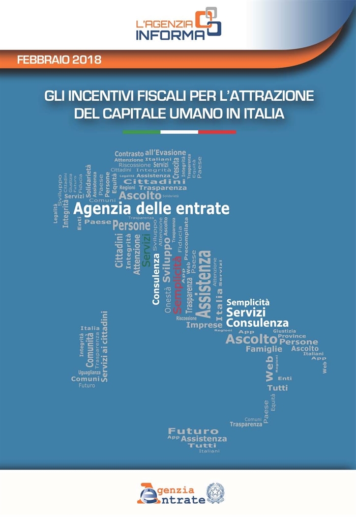IMPOSTE - La Guida dell'Agenzia Entrate sulle agevolazioni per chi porta la residenza in Italia