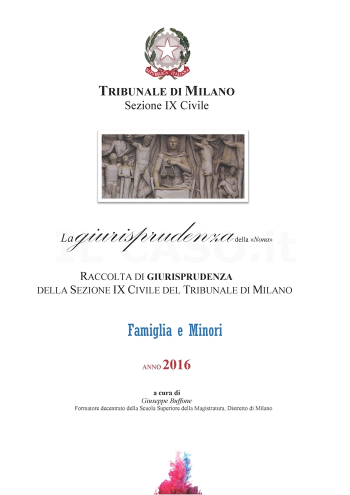 FAMIGLIA - Massimario di giurisprudenza 2016 del Tribunale di Milano