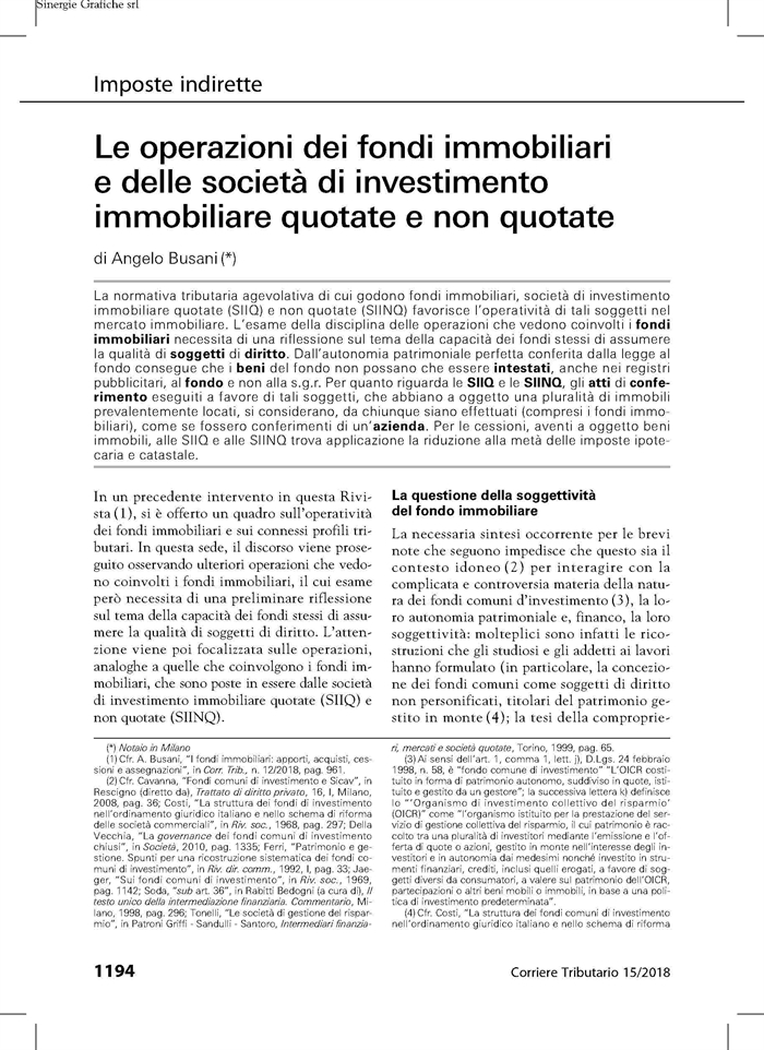 Le operazioni dei fondi immobiliari, delle SIIQ e delle SIINQ