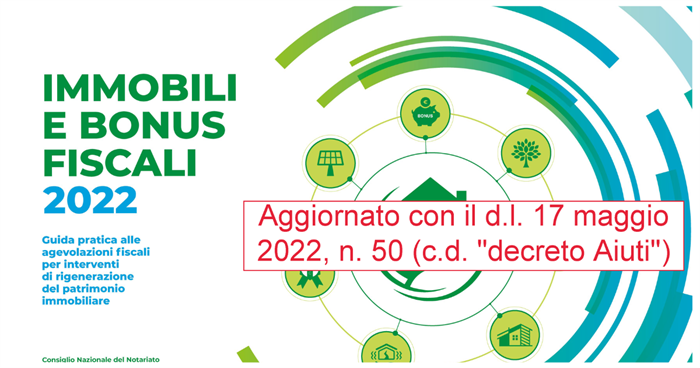 IMMOBILI E BONUS FISCALI 2022 - Una Guida dei notai italiani